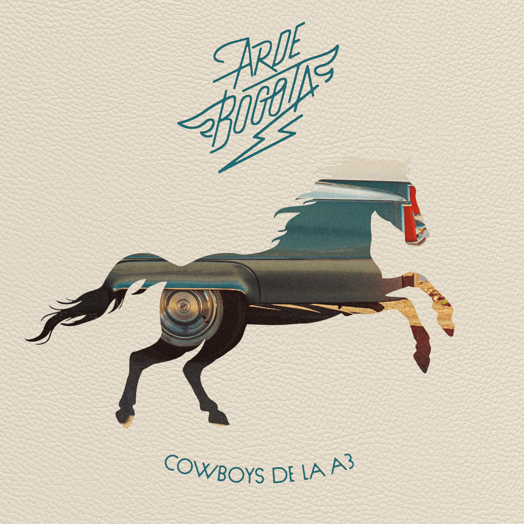 Cowboys de la A3 CD + Póster Arde Bogotá en SMFSTORE
