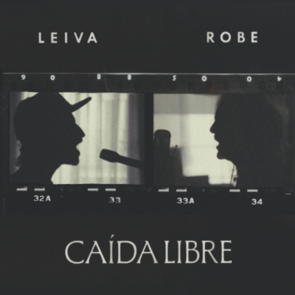 LEIVA & ROBE SE JUNTAN EN `CAÍDA LIBRE´ ÚLTIMO ADELANTO DE GIGANTE