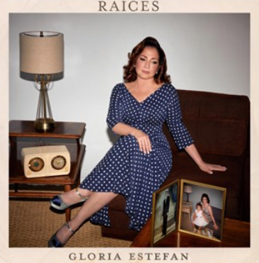 GLORIA ESTEFAN CELEBRA SUS RAÍCES Y 50 AÑOS   EN LA MÚSICA CON SU PODEROSO NUEVO ÁLBUM ‘RAÍCES’ disponible en SMFSTORE