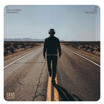 Eros Ramazzotti publica nuevo single ‘Mi día preferido’ ya está disponible