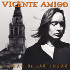 Ciudad de las Ideas LP Vicente Amigo en Sony Music Store