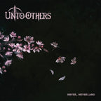 Never, Nerverland LP Unto Others en Sony Music Store
