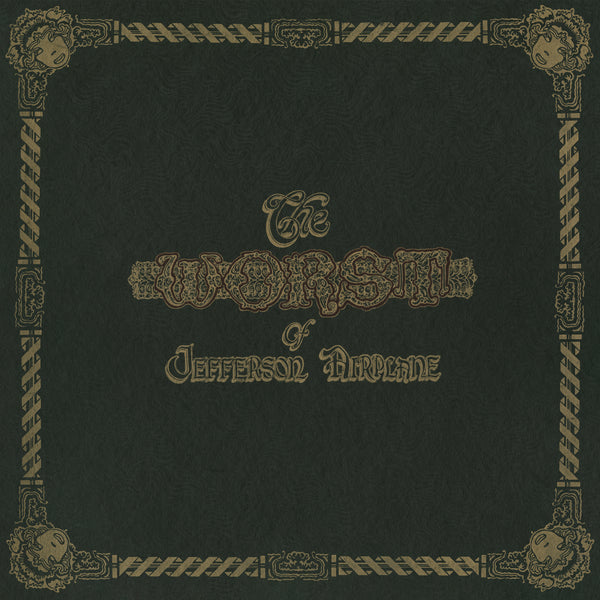 THE WORST OF JEFFERSON AIRPLANE. 180G VINYL en Sony Music Store 