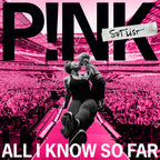 All I Know So Far: Setlist CD P!nk en Sony Music Store
