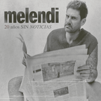 20 Años sin Noticias CD Melendi en Sony Music Store