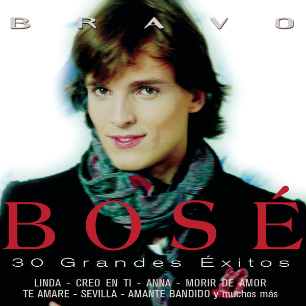 BRAVO BOSE-30 GRANDES EXITOS 2CDs Miguel Bosé en Sony Music Store 