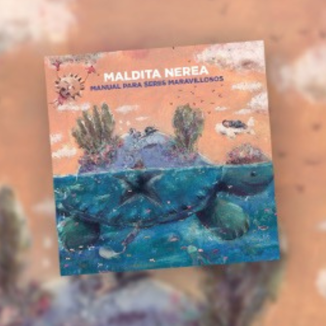 Manual para seres maravillosos CD Maldita Nerea en SMFSTORE
