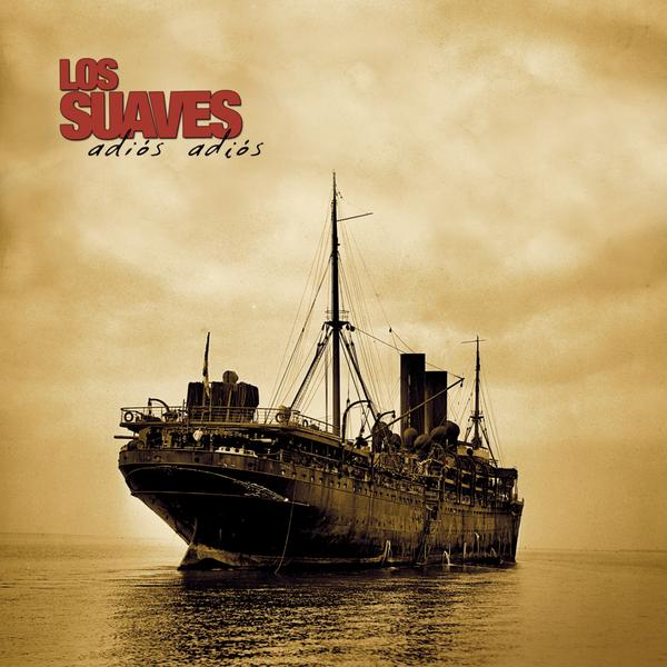 ADIOS, ADIOS CD Los Suaves en Sony Music Store 