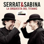 La Orquesta Del Titanic CD Serrat y Sabina en Sony Music Store