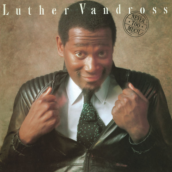 NEVER TOO MUCH LP Luther Vandross en Sony Music Store 