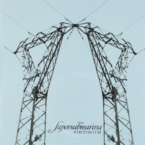 Electroviral LP Supersubmarina en Smfstore