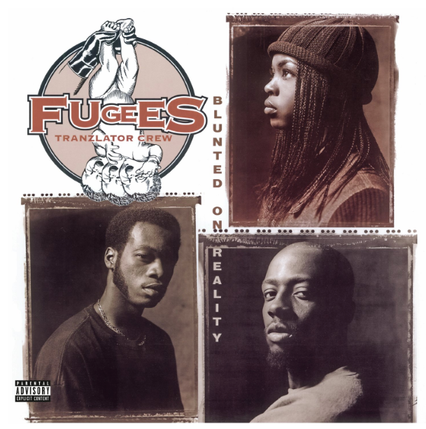 BLUNTED ON REALITY LP Fugees en SMFSTORE