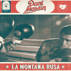 La Montaña Rusa Dani Martín CD en Sony Music Store