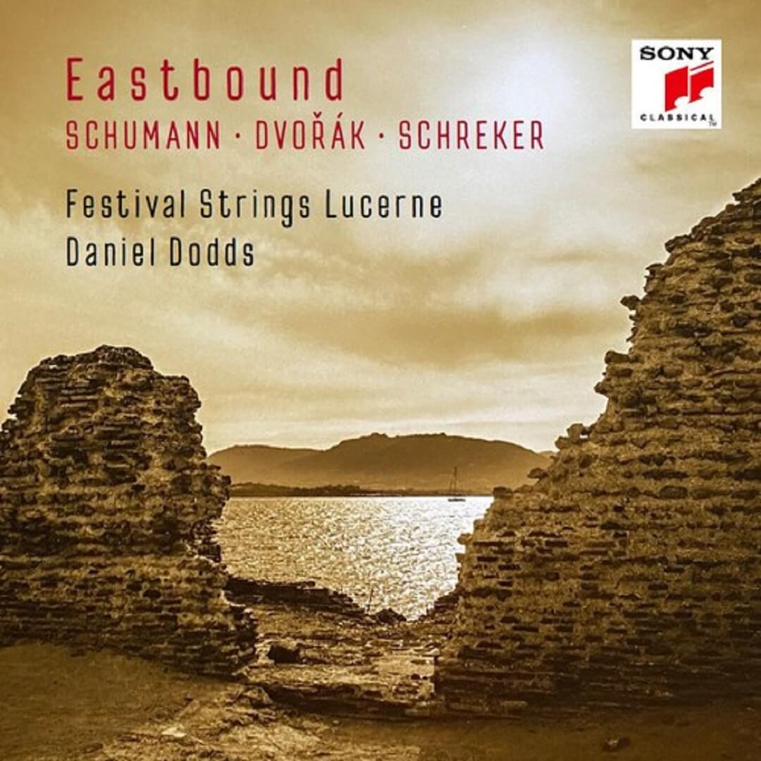 Eastbound - Schumann, Dvořák, Schreker CD Daniel Dodds en Smfstore