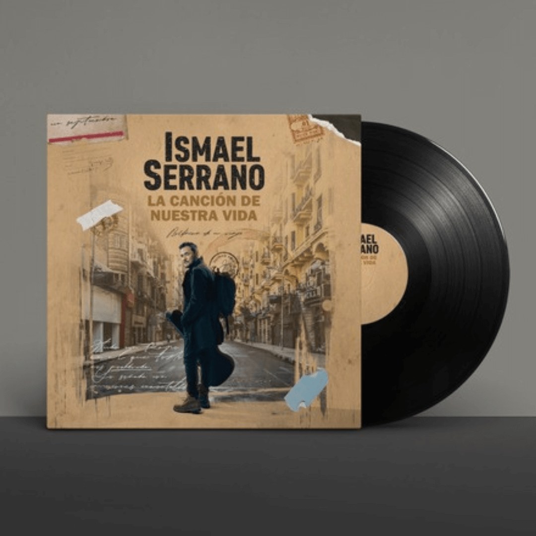 Ismael Serrano La canción de nuestra vida vinilo en SMFSTORE