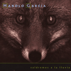 Saldremos a la Lluvia CD Manolo García en Sony Music Store