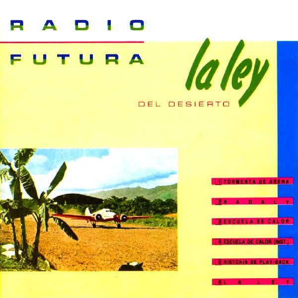 LA LEY DEL DESIERTO Radio Futura en Sony Music Store 