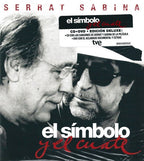 El Símbolo y El Cuate CD + DVD Serrat y Sabina en Sony Music Store
