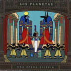 Una Opera Egipcia CD Los Planetas en Sony Music Store