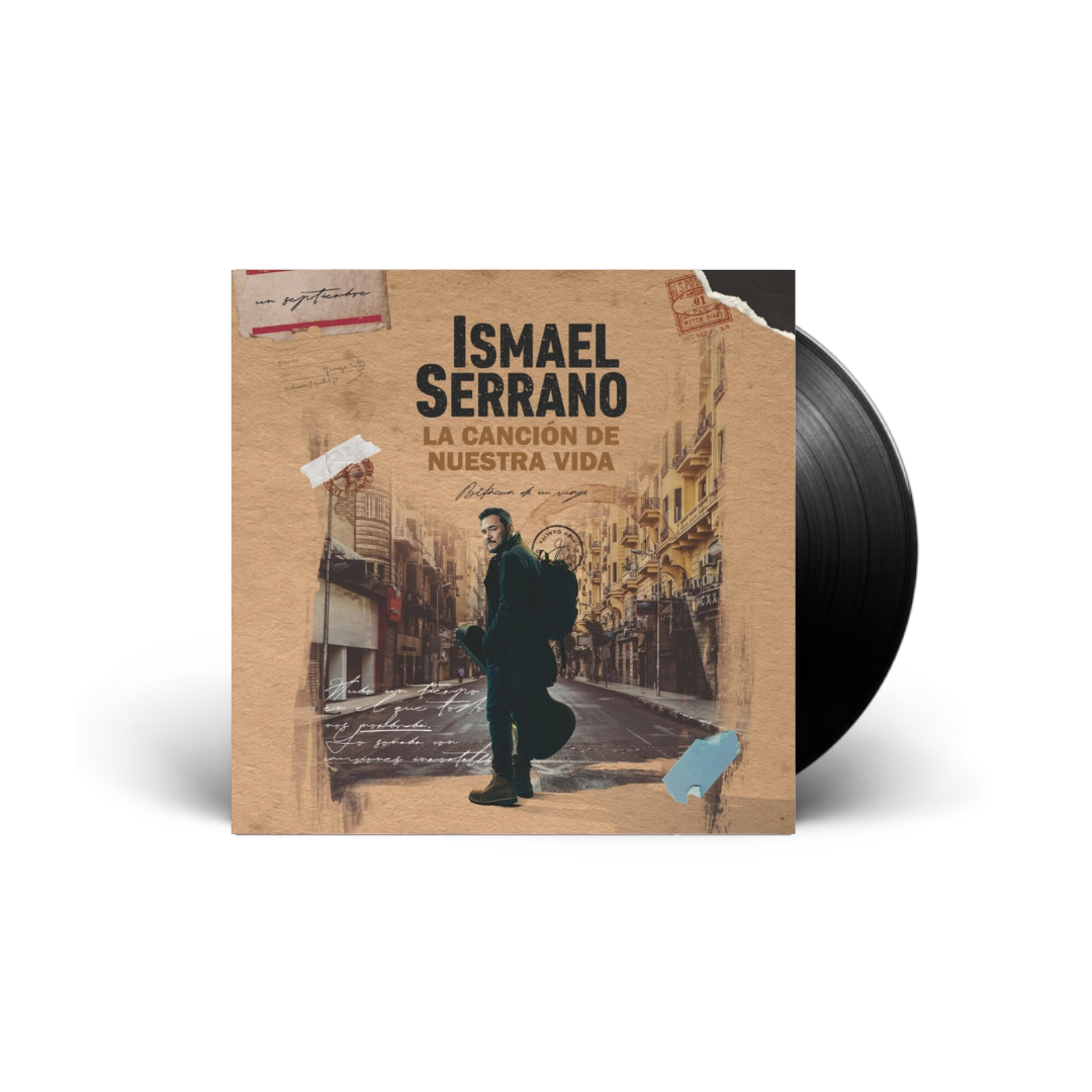 Ismael Serrano La canción de nuestra vida LP en Sony Music Store