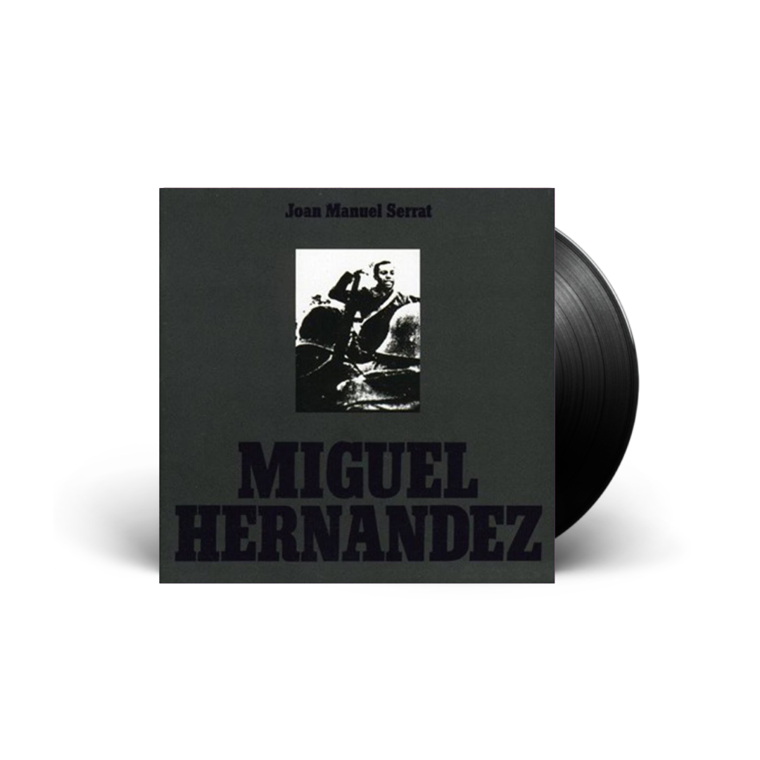 Miguel Hernández LP Joan Manuel Serrat en Sony Music Store