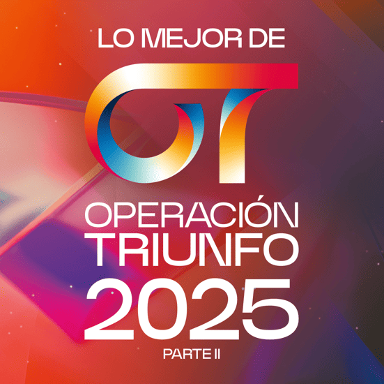 OPERACIÓN TRIUNFO 2025: LO MEJOR PARTE 2 en Sony Music Store