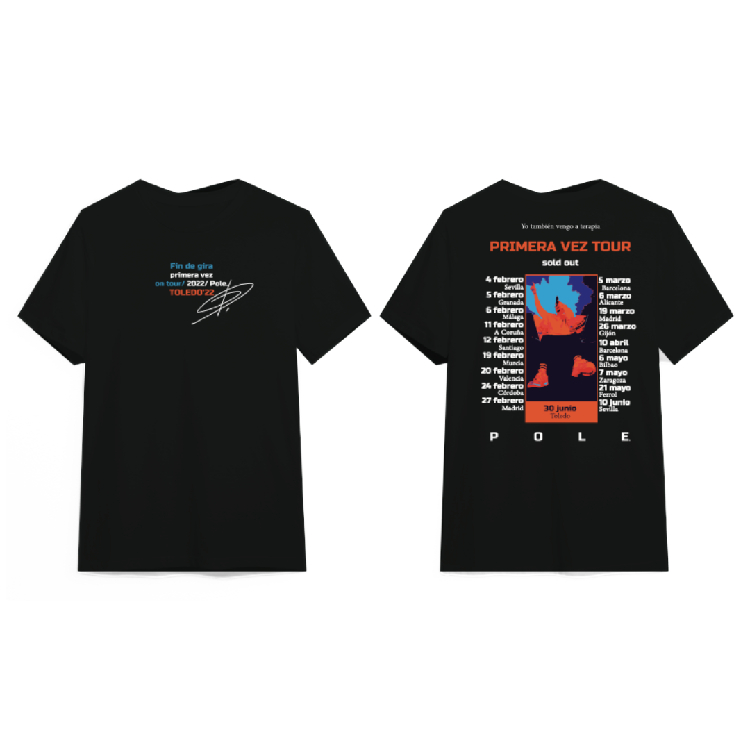 Camiseta Negra Por Primera Vez Edición Especial Fin de Gira Toledo Pole. en Sony Music Store