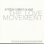 The Love Movement 3 LPs A Tribe Called Quest en Sony Music Store