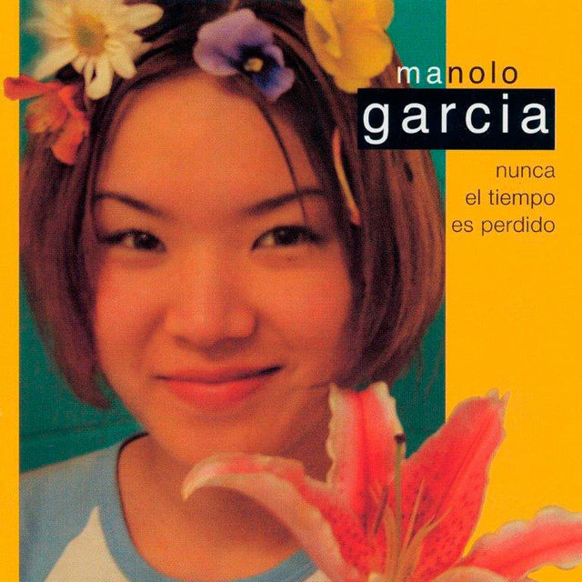 Nunca El Tiempo Es Perdido LP Manolo García en Sony Music Store