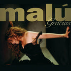 Gracias (1997-2007) CD + DVD Malú en Sony Music Store