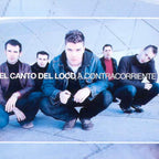A Contracorriente CD El Canto del Loco en Sony Music Store