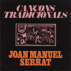 Cançons Tradicionals CD Joan Manuel Serrat en Sony Music Store