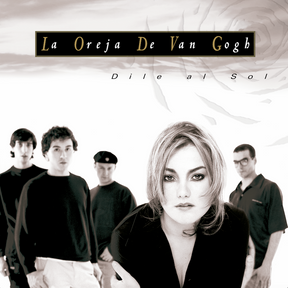 Dile al Sol Vinilo La Oreja de Van Goch en SMFSTORE
