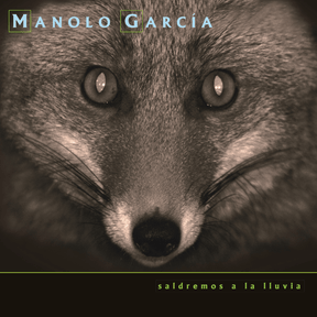 Saldremos a la lluvia Vinilo Manolo García en SMFSTORE