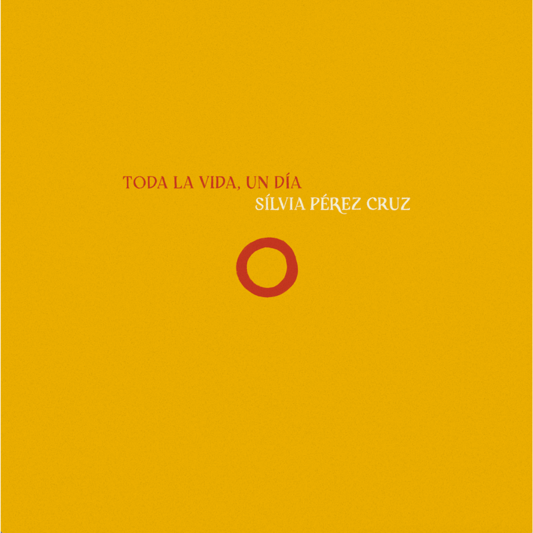 Toda la vida, un día Vinilo + Mapa Unidades muy Limitadas Sílvia Pérez Cruz en SMFSTORE